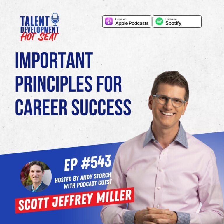 Important Principles for Career Success with Scott Jeffrey Miller, author of Career on Course