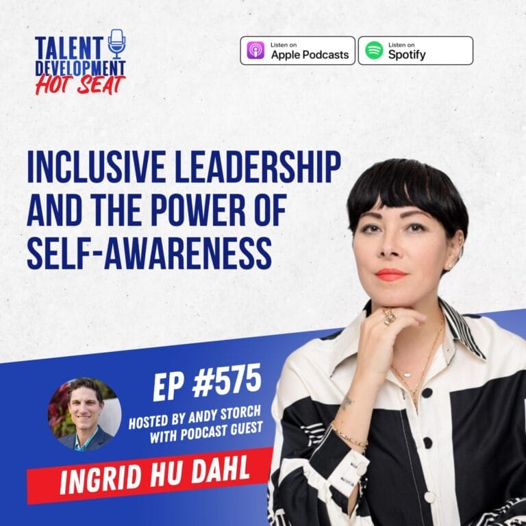 Inclusive Leadership and the Power of Self-awareness with Ingrid Hu Dahl